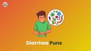 Diarrhea Puns