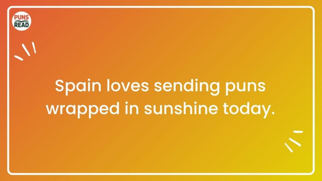 From Spain with Love: Heartfelt Puns Await