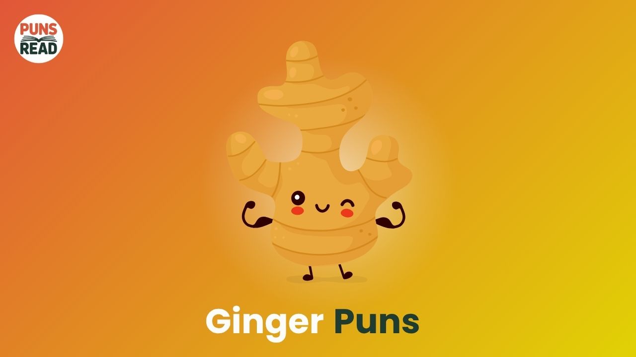 Ginger Puns