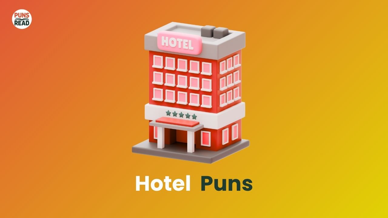 Hotel Puns