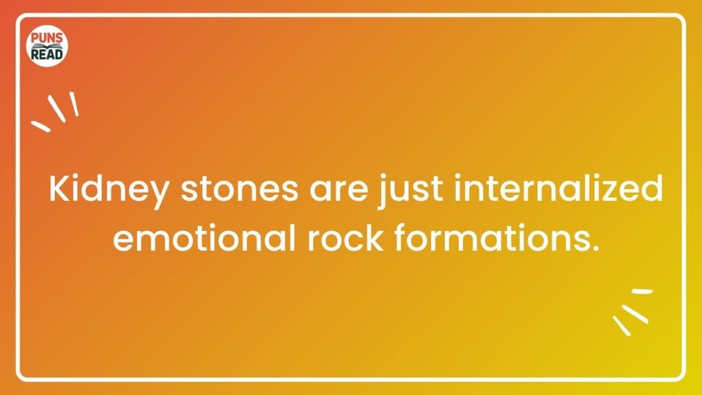 Kidney Stone Jokes: When Passing Becomes a Punchline