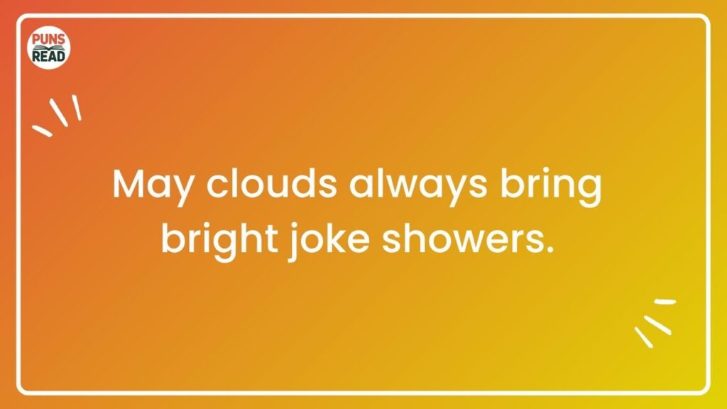 May Weather Puns: Rain or Shine, We’ve Got Jokes