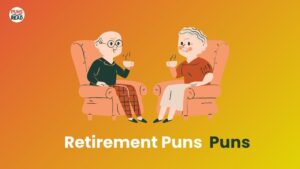 Retirement Puns