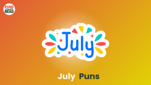 July Puns