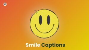Smile captions