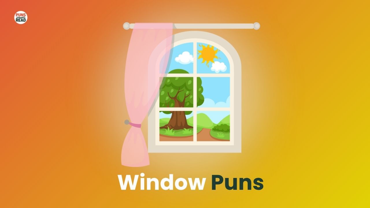 Window puns