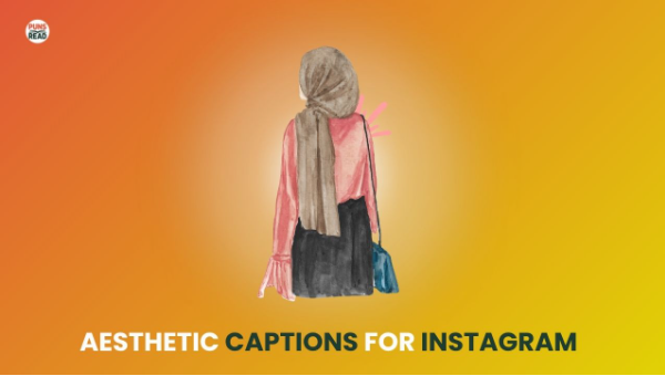 200+ Aesthetic Captions For Instagram