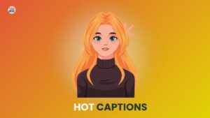 Hot Captions