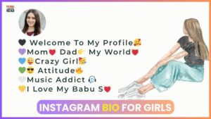 Instagram Bio For Girls