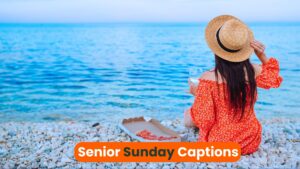 Senior Sunday Captions