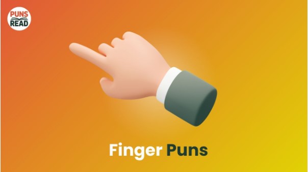 200 Best Fingers Puns and Jokes You Will Find Hilariously Handy