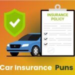 200 Best Car Insurance Puns and Jokes Buckle Up for Laughs
