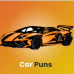 200 Best Car Puns And Jokes That Will Drive You Crazy