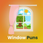 250 Window Puns That Will Make You Laugh