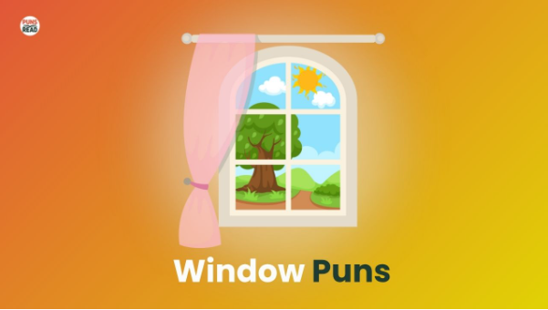 250 Window Puns That Will Make You Laugh