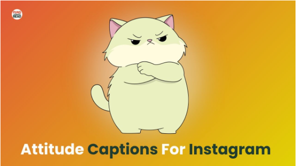 300+ Attitude Captions For Instagram 😎 – 2025