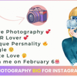 200+ Photography Bio For Instagram 2025