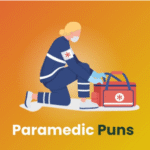 200 Life-Saving Paramedic Puns & Jokes to Keep You in Stitches