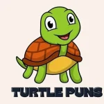 Turtle Puns